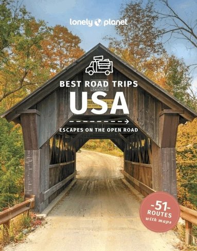Lonely Planet, Anthony Ham, Kate Armstrong, Carolyn Bain, Amy C Balfour, Ray Bartlett, Loren Bell, Andrew Bender, Sara Benson, Alison Bing, Cristian Bonetto, Celeste Brash, Jade Bremner, Gregor Clark, Michael Grosberg, Ashley Harrell, Mark Johanson, Adam Karlin, Brian Kluepfel, Stephen Lioy, Vesna Maric, Carolyn McCarthy, Hugh McNaughtan, Becky Ohlsen, Christopher Pitts, Kevin Raub, Simon Richmond, Brendan Sainsbury, Andrea Schulte-Peevers, Regis St Louis, Ryan Ver Berkmoes, Mara Vorhees, Benedict Walker, Karla Zimmerman - Lonely Planet Best Road Trips USA, Häftad