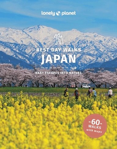 Lonely Planet, Craig McLachlan, Ray Bartlett, Rebecca Milner - Lonely Planet Best Day Walks Japan, Häftad