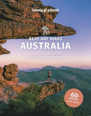 Josh West, Anna Kaminski - Lonely Planet Best Day Hikes Australia, Häftad
