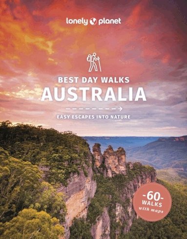 Lonely Planet, Josh West, Anna Kaminski, Monique Perrin, Charles Rawlings-Way, Steve Waters, Glenn van der Knijff - Lonely Planet Best Day Walks Australia, Häftad