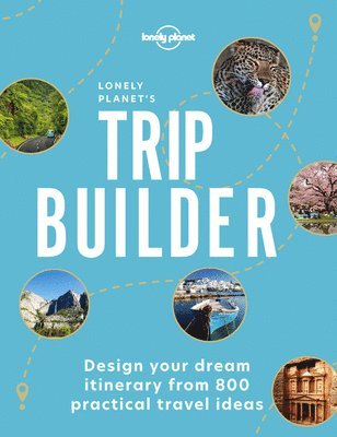 bokomslag Lonely Planet's Trip Builder