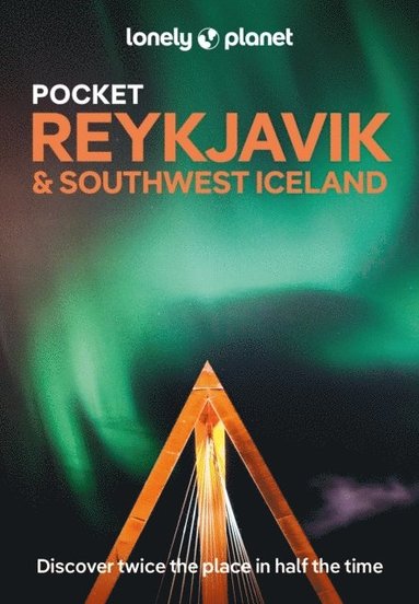 bokomslag Lonely Planet Pocket Reykjavik & Southwest Iceland