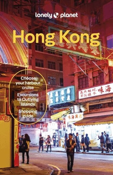Lonely Planet, Thomas O'Malley, Orlando Crowcroft, Angela Hui - Lonely Planet Hong Kong, Häftad