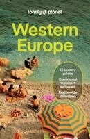 Lonely Planet, Anthony Ham, Kate Armstrong, Cristian Bonetto, Catherine Le Nevez, James March, Isabella Noble, Anna Richards, Helena Smith, Joana Taborda, Kerry Walker, Nicola Williams, Barbara Woolsey - Lonely Planet Western Europe, Häftad