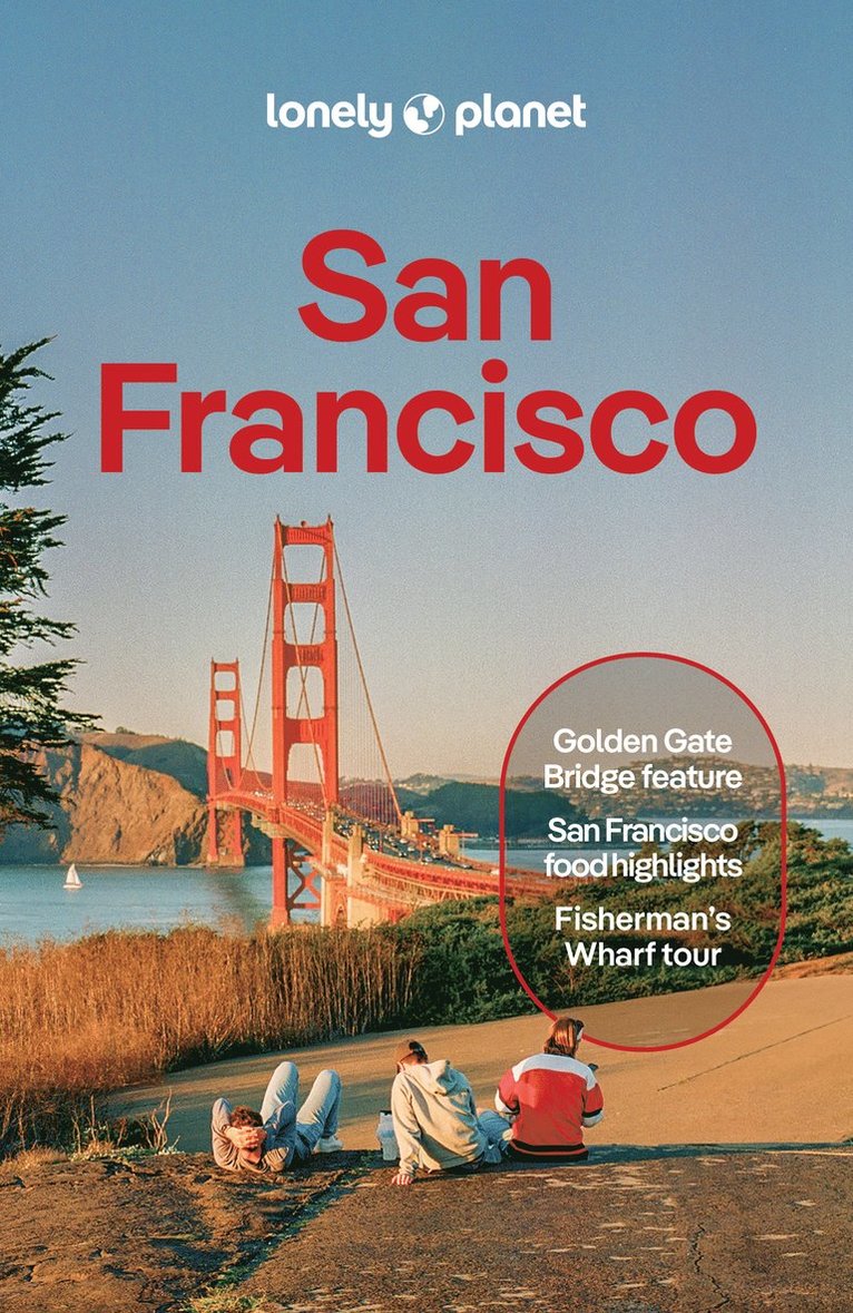 Lonely Planet, Alison Bing, Dylan Lalanne-Perkins, Margot Seeto - Lonely Planet San Francisco, Häftad