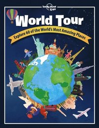 bokomslag Lonely Planet Kids World Tour