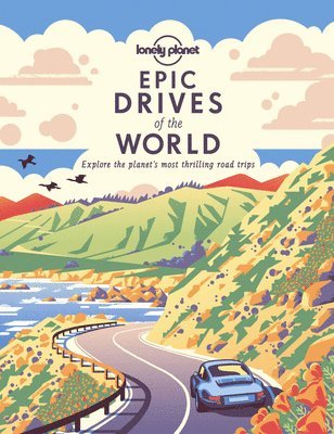 bokomslag Lonely Planet Epic Drives of the World 1