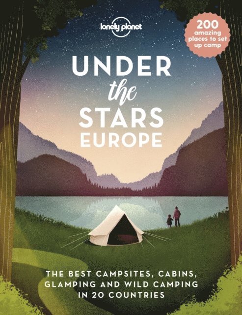 Lonely Planet Under the Stars - Europe 1
