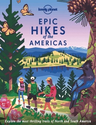 Lonely Planet, Christopher Pitts, Clifton Wilkinson, Polly Thomas - Lonely Planet Epic Hikes of the Americas, Inbunden