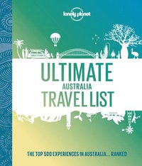 bokomslag Ultimate Australia Travel List