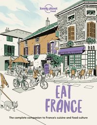 bokomslag Lonely Planet Eat France