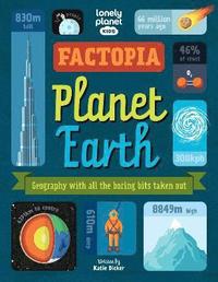 bokomslag Lonely Planet Kids Factopia  Planet Earth