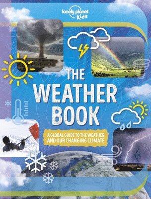 Lonely Planet Kids the Weather Book 1