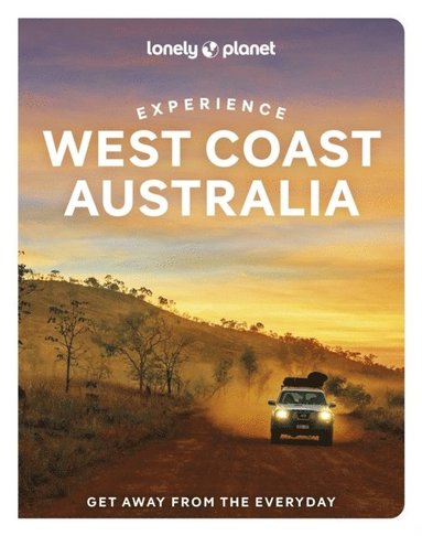 bokomslag Lonely Planet Experience West Coast Australia