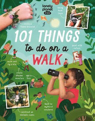 Lonely Planet Kids, Kait Eaton - Lonely Planet Kids 101 Things to do on a Walk, Häftad