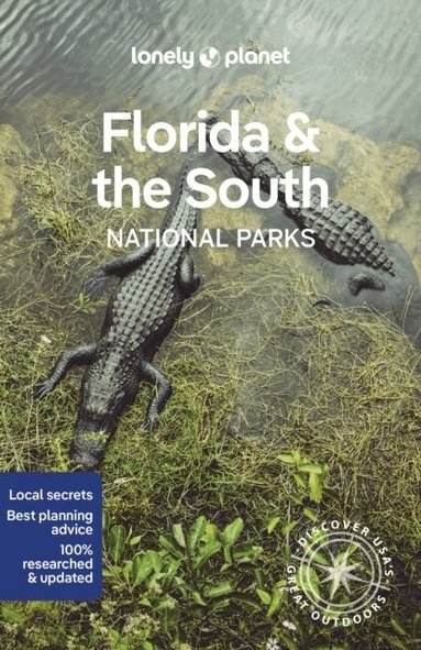 Lonely Planet, Anthony Ham, Lonely Planet - Lonely Planet Florida & the South's National Parks, Häftad
