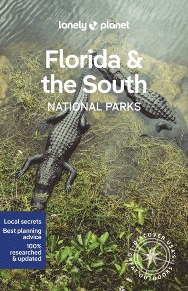 bokomslag Lonely Planet Florida & the South's National Parks