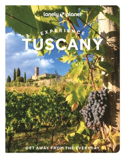 Lonely Planet, Angelo Zinna, Benedetta Geddo, Mary Gray, Lonely Planet - Lonely Planet Experience Tuscany, Häftad