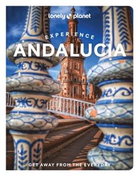 bokomslag Lonely Planet Experience Andalucia