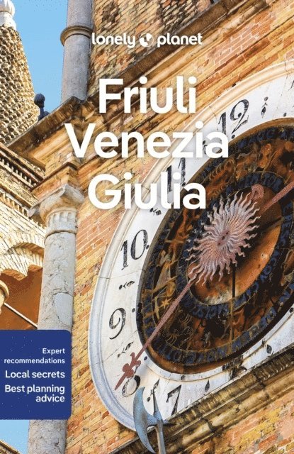 Lonely Planet Friuli Venezia Giulia 1