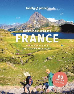 Lonely Planet, Ashley Parsons - Lonely Planet Best Day Walks France, Häftad
