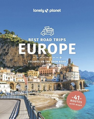 bokomslag Lonely Planet Best Road Trips Europe