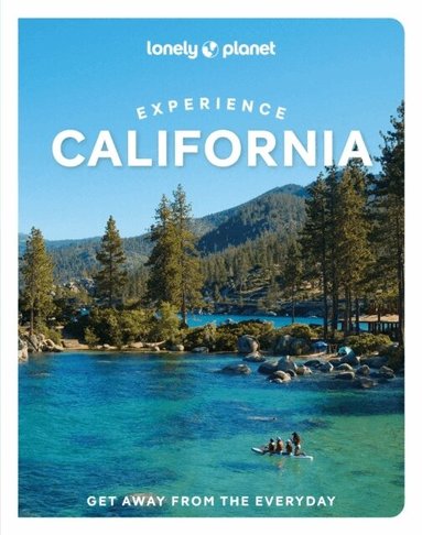 Lonely Planet, Alexis Averbuck, Alison Bing, Shawn Forno, Ryan Ver Berkmoes, Wendy Yanagihara - Lonely Planet Experience California, Häftad