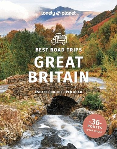 Lonely Planet, Tasmin Waby, Isabel Albiston, Oliver Berry, Joe Bindloss, Fionn Davenport, Belinda Dixon, Anthony Ham, Damian Harper, Anna Kaminski, Catherine Le Nevez, Andy Symington, Kerry Walker, Luke Waterson, Neil Wilson - Lonely Planet Best Road Trips Great Britain, Häftad