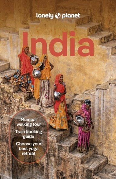 Lonely Planet, Joe Bindloss, Margot Bigg, Monique Choy, Mark Elliott, Lucie Grace, Christabel Lobo, Joanna Lobo, Isabella Noble, John Noble, Kevin Raub, Puneetinder Kaur Sidhu, Paul Stafford, Shikha Tripathi - Lonely Planet India, Häftad