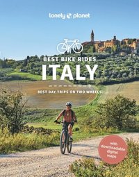 bokomslag Lonely Planet Best Bike Rides Italy