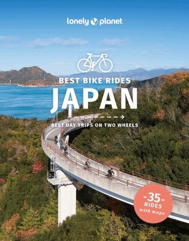 Lonely Planet, Selena Hoy, Cherise Fong, Todd Fong, Rob Goss, Jessica Korteman, Craig McLachlan, Rie Miyoshi, Kathryn Wortley - Lonely Planet Best Bike Rides Japan, Häftad
