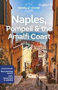 bokomslag Lonely Planet Naples, Pompeii &; the Amalfi Coast