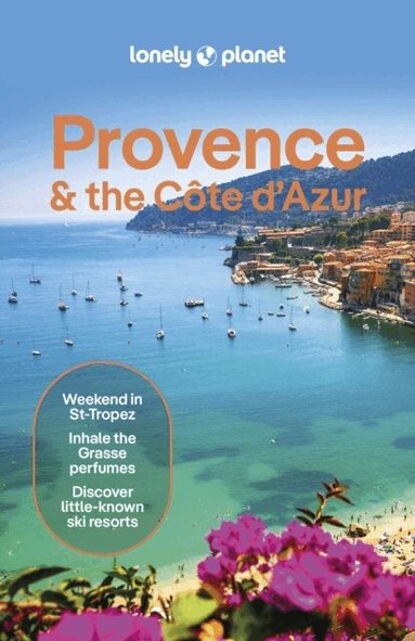Lonely Planet, Chrissie McClatchie, Michael Frankel, Ashley Parsons - Lonely Planet Provence & the Cote d'Azur, Häftad