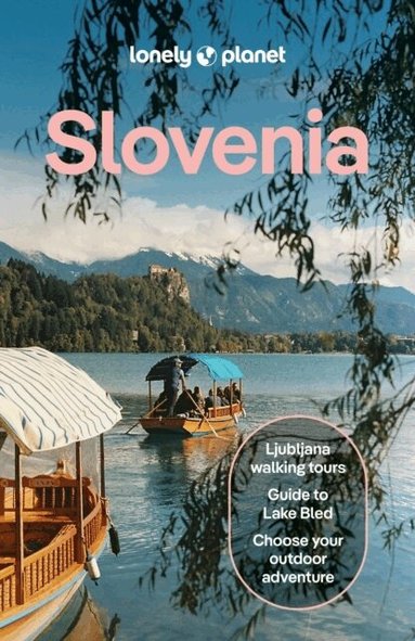 Lonely Planet, Virginia DiGaetano, Mark Baker, Anthony Ham - Lonely Planet Slovenia, Häftad