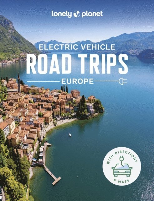 Lonely Planet Electric Vehicle Road Trips - Europe 1