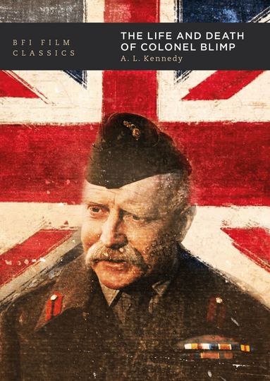 A.L. Kennedy - Life and Death of Colonel Blimp, Häftad