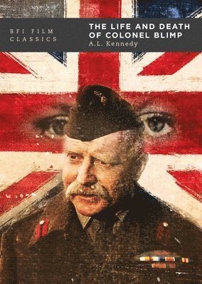 A.L. Kennedy, A. L. Kennedy, A L Kennedy - Life and Death of Colonel Blimp, Häftad