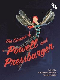 bokomslag The Cinema of Powell and Pressburger
