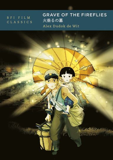 bokomslag Grave of the Fireflies