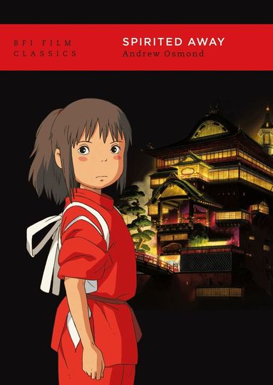 Andrew Osmond - Spirited Away, Häftad