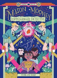bokomslag Mason Mooney: Doppelgänger Detective