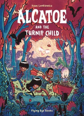 Alcatoe and the Turnip Child 1