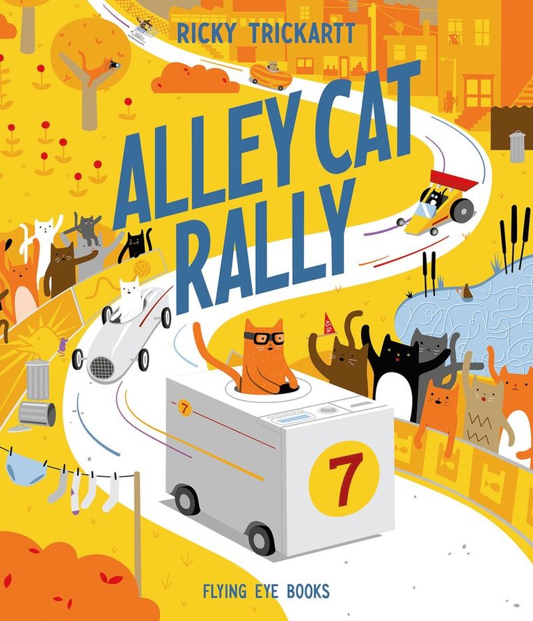 Ricky Trickartt - Alley Cat Rally, Inbunden