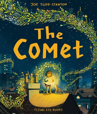 Joe Todd-Stanton - Comet, Inbunden