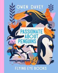 bokomslag Passionate About Penguins