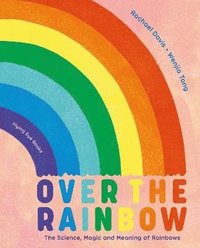 bokomslag Over the Rainbow