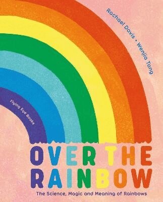 Rachael Davis - Over the Rainbow, Inbunden