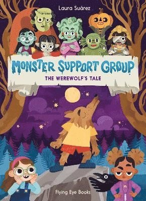 bokomslag Monster Support Group: The Werewolf's Tale