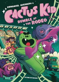 bokomslag Cactus Kid Rumble at the Rodeo