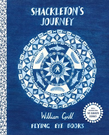 William Grill - Shackleton's Journey, Inbunden